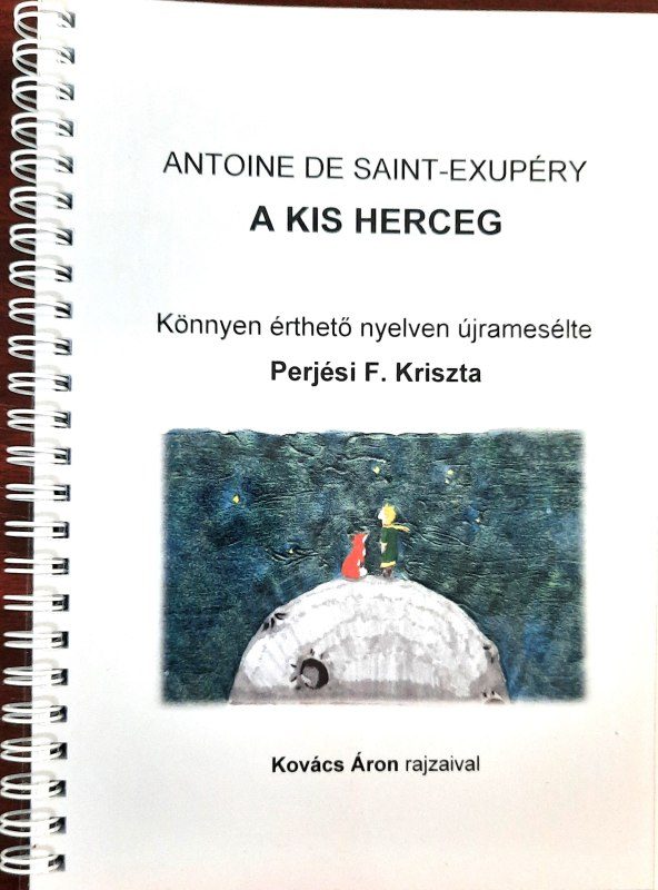 Antoine De Saint-Exupéry: A kis herceg – újramesélt könyv borítója